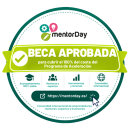 Beca aprobada por mentorDay — Programa de Aceleración